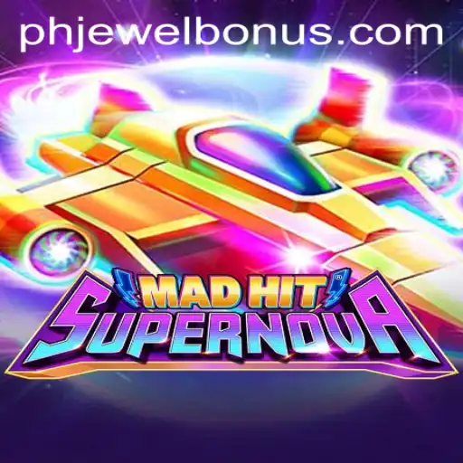 Discover the Thrills of MadHitSupernova: An In-Depth Guide